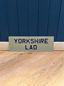 'Yorkshire Lad' Enamel Sign