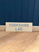 Load image into Gallery viewer, &#39;Yorkshire Lad&#39; Enamel Sign

