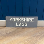 Load image into Gallery viewer, &#39;Yorkshire Lass&#39; Enamel Sign
