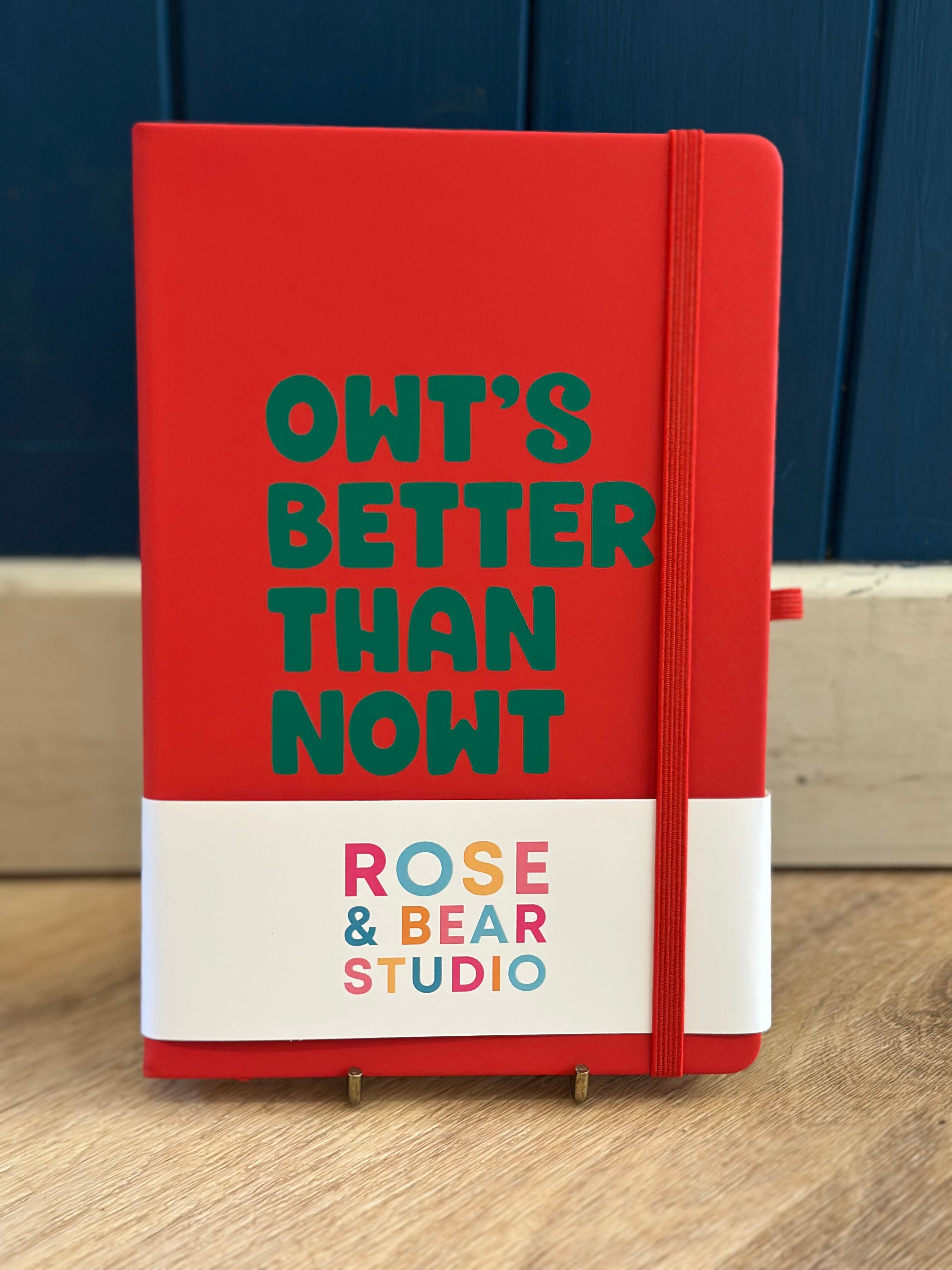 Yorkshire Notebook - Owt’s Better Than Nowt