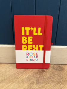 Yorkshire Notebook - It’ll Be Reyt