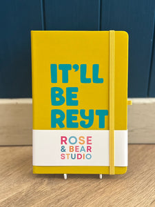 Yorkshire Notebook - It’ll Be Reyt