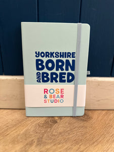 Yorkshire Notebook - Born & Bred