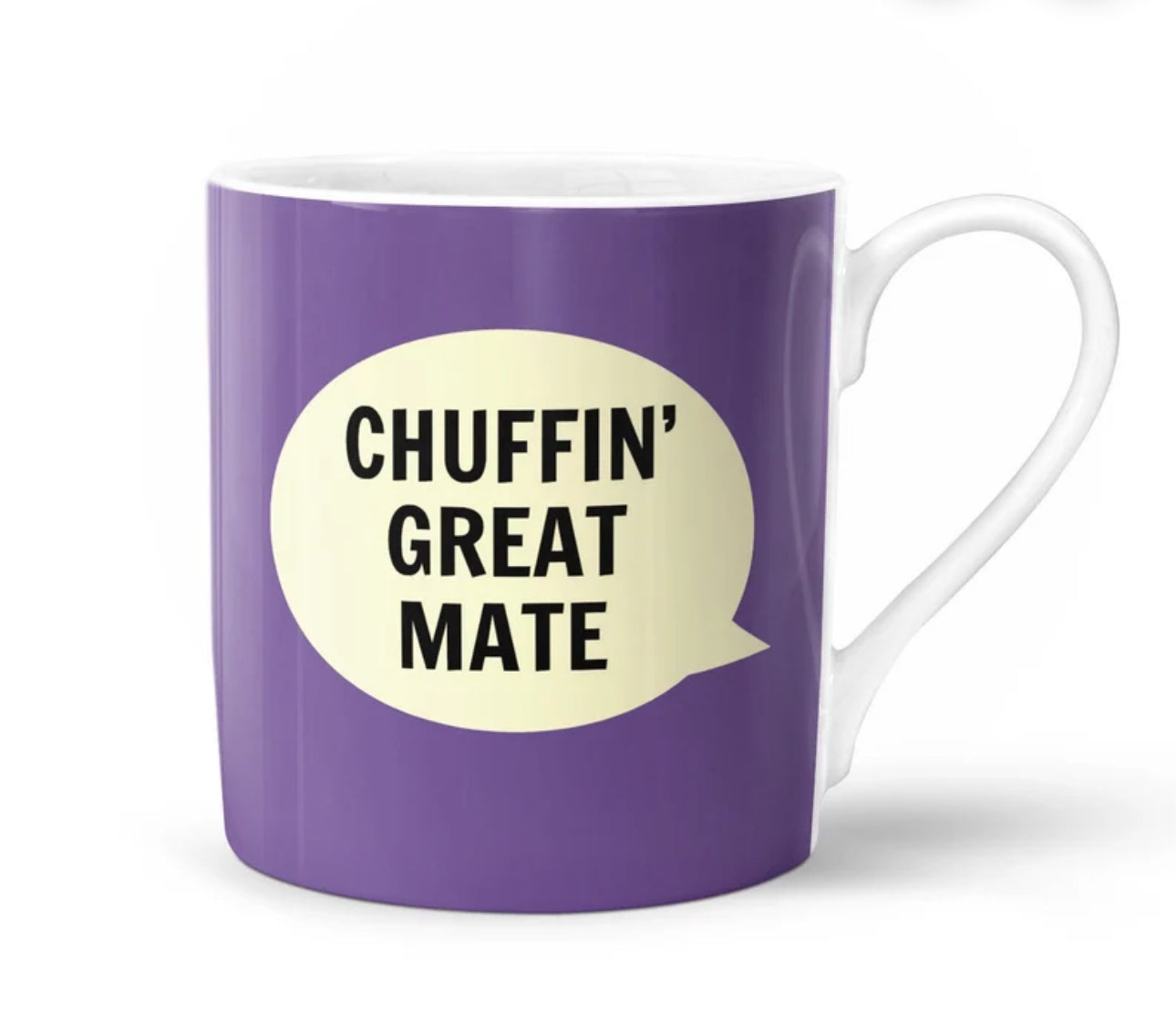 Chuffin’ Great Mate Mug