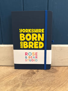 Yorkshire Notebook - Born & Bred