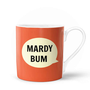 Yorkshire Mug - 'Mardy Bum'