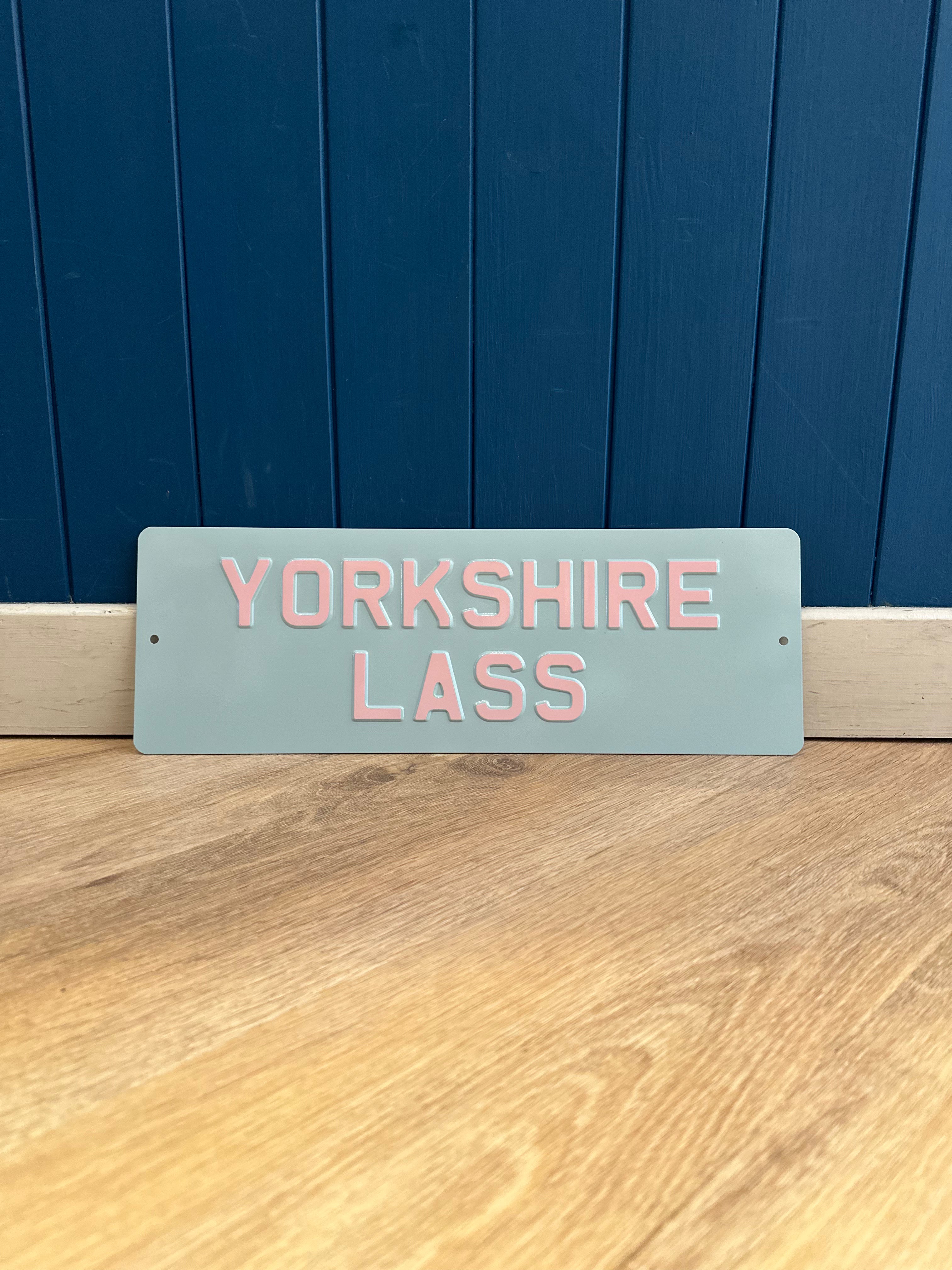 'Yorkshire Lass' Enamel Sign