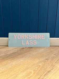 'Yorkshire Lass' Enamel Sign