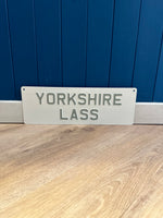 Load image into Gallery viewer, &#39;Yorkshire Lass&#39; Enamel Sign
