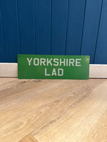 Load image into Gallery viewer, &#39;Yorkshire Lad&#39; Enamel Sign
