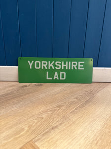 'Yorkshire Lad' Enamel Sign