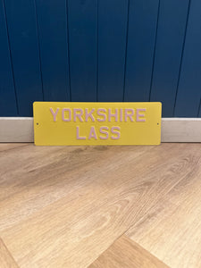 'Yorkshire Lass' Enamel Sign
