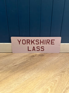 'Yorkshire Lass' Enamel Sign