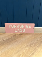 Load image into Gallery viewer, &#39;Yorkshire Lass&#39; Enamel Sign
