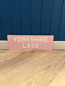 'Yorkshire Lass' Enamel Sign