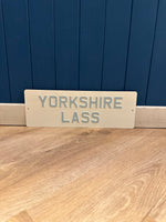 Load image into Gallery viewer, &#39;Yorkshire Lass&#39; Enamel Sign
