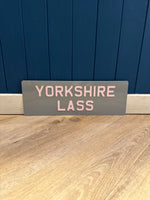 Load image into Gallery viewer, &#39;Yorkshire Lass&#39; Enamel Sign
