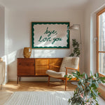 Load image into Gallery viewer, Bye, Love You Framed Print A3
