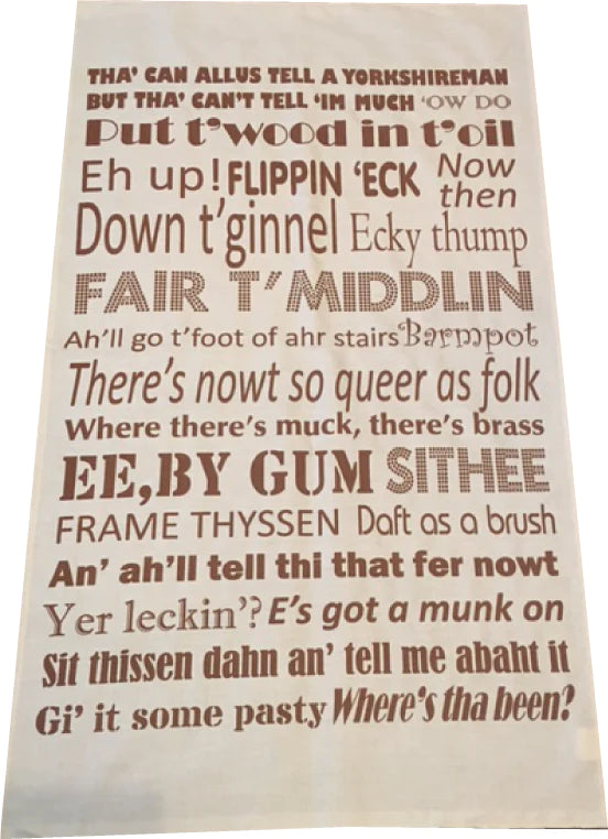 Yorkshire Dialect Tea Towel