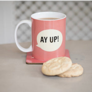 Yorkshire Mug - 'Ay up'