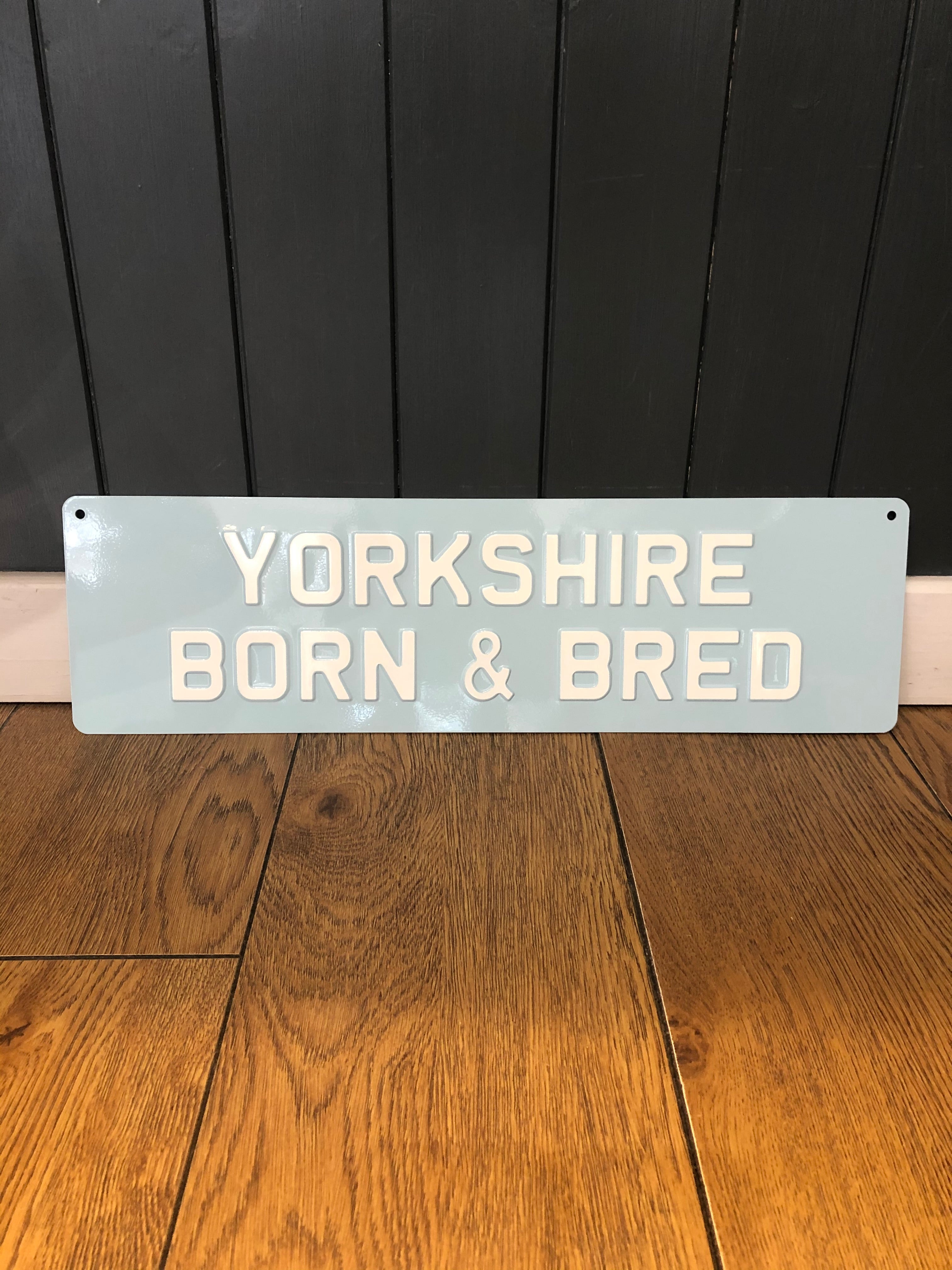 'Yorkshire Born & Bred' Enamel Sign