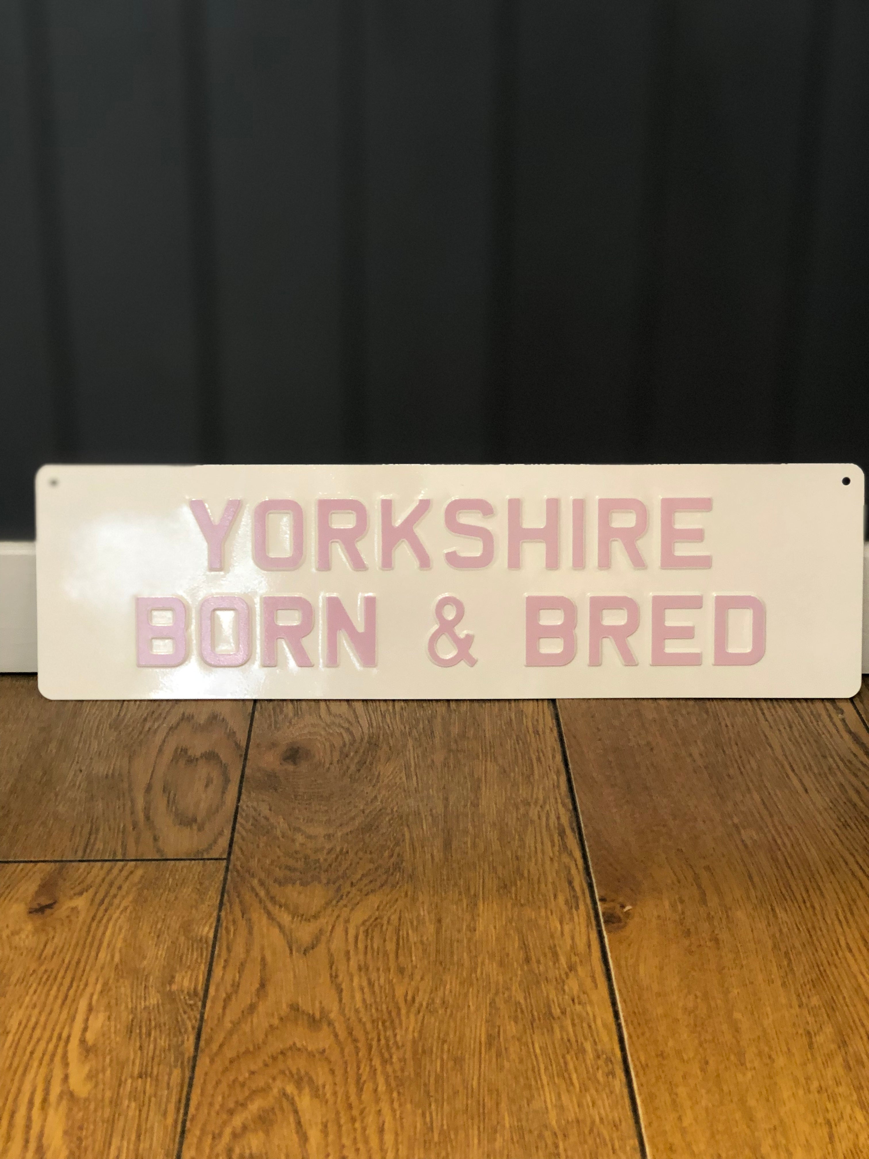 'Yorkshire Born & Bred' Enamel Sign