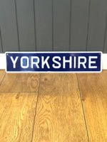 Load image into Gallery viewer, &#39;Yorkshire&#39; Enamel Sign
