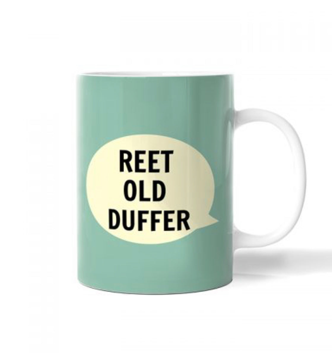 Yorkshire Mug - ‘Reet Old Duffer’