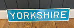 Load image into Gallery viewer, &#39;Yorkshire&#39; Enamel Sign
