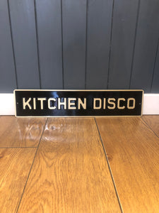 Kitchen Disco Enamel Sign