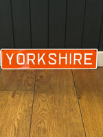 Load image into Gallery viewer, &#39;Yorkshire&#39; Enamel Sign
